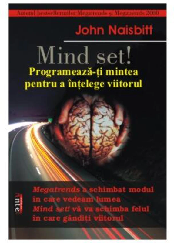 Mind Set! - Paperback brosat - John Naisbitt - Antet Revolution
