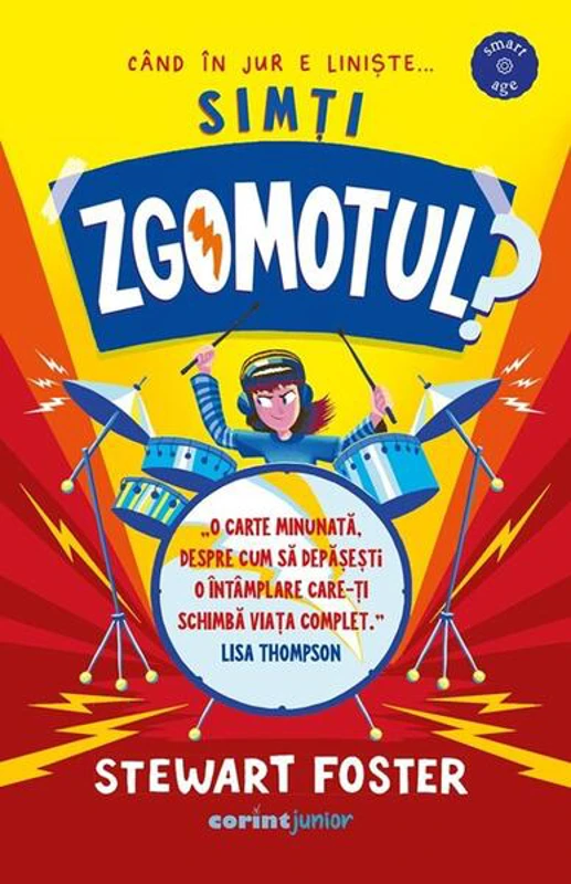 Simți zgomotul? - Paperback brosat - Stewart Foster - Corint Junior