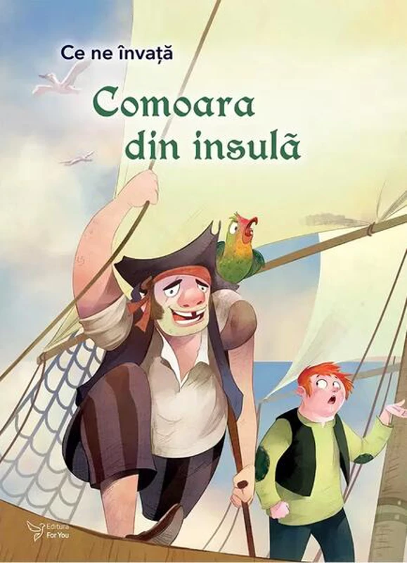 Ce ne învață Comoara din insulă - Paperback brosat - For You