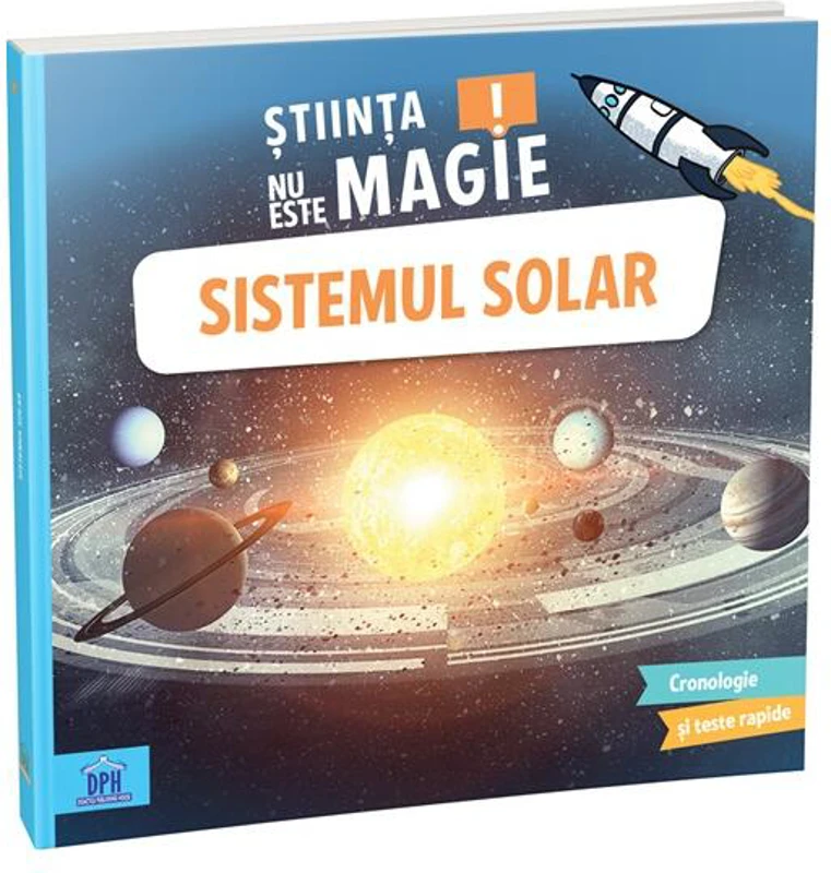 Știința nu este magie! Sistemul Solar - Paperback - Sophie Bazin - Didactica Publishing House