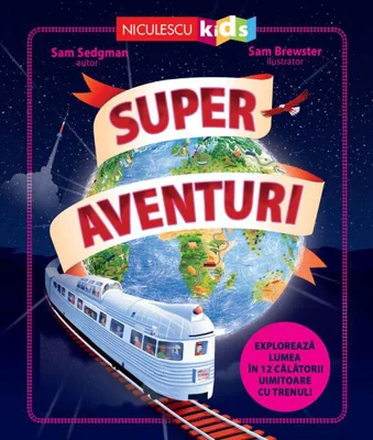 Super aventuri - Paperback brosat - Niculescu