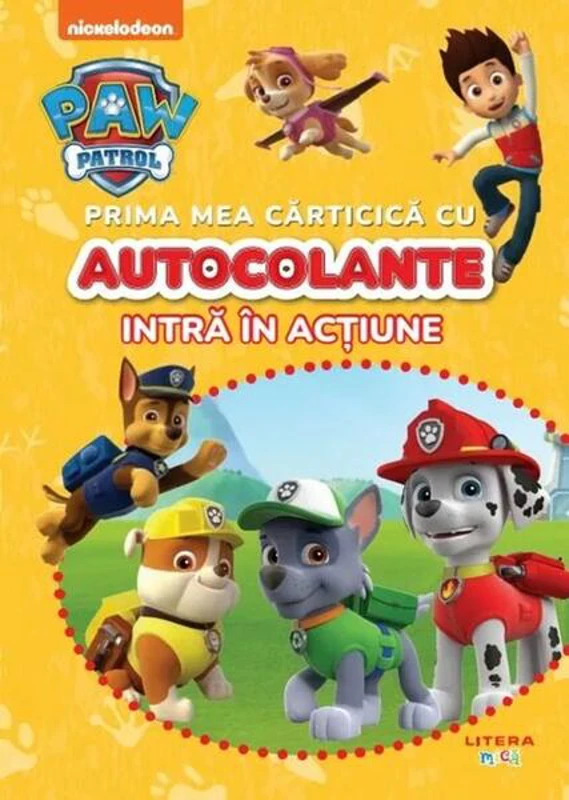 Patrula cățelușilor. Prima mea cărticică cu autocolante - Paperback - *** - Litera mică