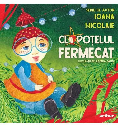 Clopoțelul fermecat - Hardcover - Arthur