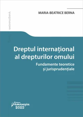 Dreptul internațional al drepturilor omului - Paperback brosat - Hamangiu