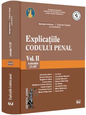 Explicațiile Codului penal (Vol. 2) - Paperback brosat - Universul Juridic
