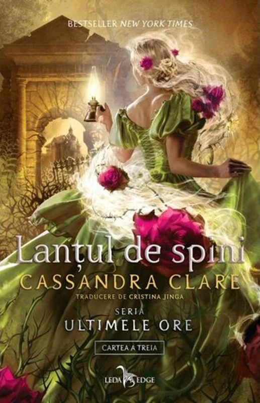 Lanțul de spini (Vol. 3) - Paperback brosat - Cassandra Clare - Leda