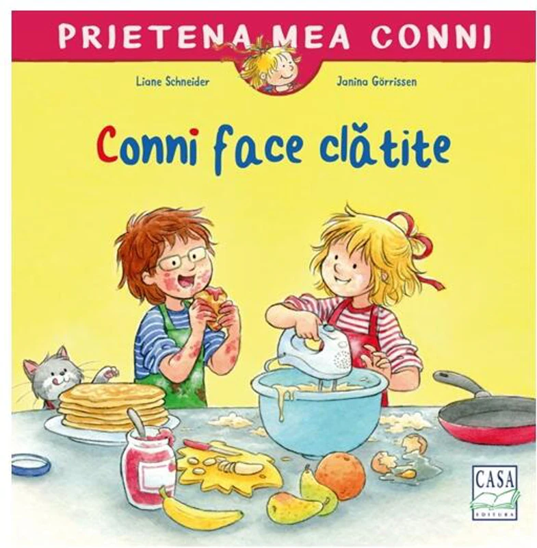 Conni face clătite - Liane Schneider - Casa