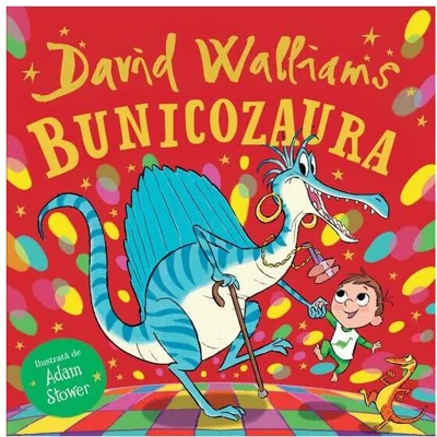 Bunicozaura - Hardcover - Vlad și Cartea cu Genius