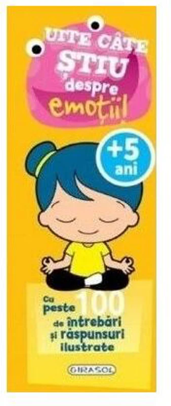 Uite câte știu despre emoții! - Hardcover - *** - Girasol