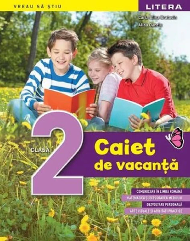 Caiet de vacanță. Clasa a II-a - Paperback - Alina Bratosin, Alina Danciu - Litera