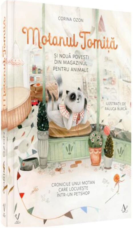 Motanul Tomiță și nouă povești din magazinul pentru animale - Hardcover - Editura pentru Artă și Literatură
