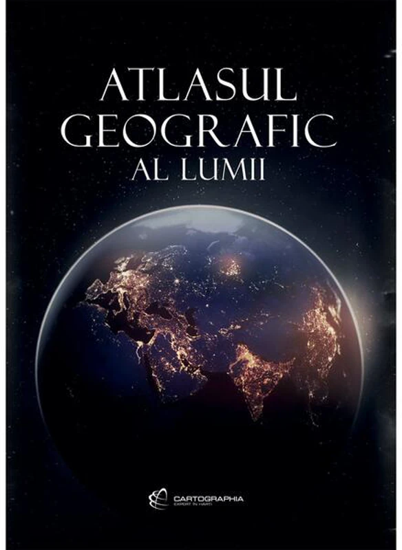Atlasul geografic al lumii 2024 - Hardcover - *** - Cartographia Studium