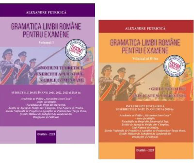 Set autor Alexandru Petricica - Admitere Academia de Politie, Editia 2025. Gramatica limbii romane pentru examene: Notiuni teoretice si Grile tematice