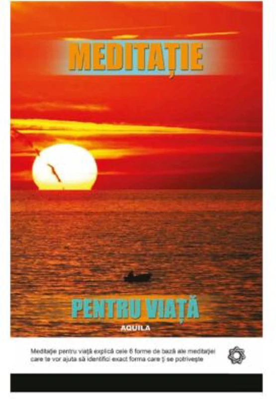 Meditatie pentru viata - Robert Buttera