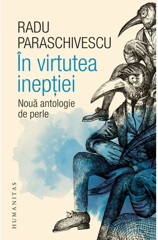 Radu Paraschivescu, In virtutea ineptiei