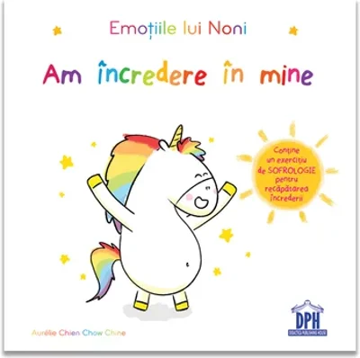 Emotiile lui Noni - Am incredere in mine