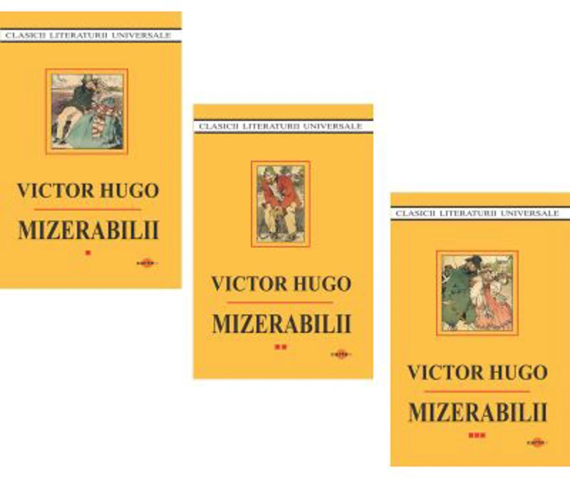 Mizerabilii, volumele 1+2+3 - Victor Hugo