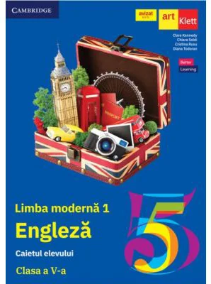 Limba engleza L1. Caietul elevului clasa a 5-a - Clare Kennedy