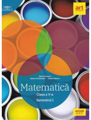 Clubul Matematicienilor. Culegere de Matematica pentru clasa a 5-a, semestrul 1 - Marius Perianu