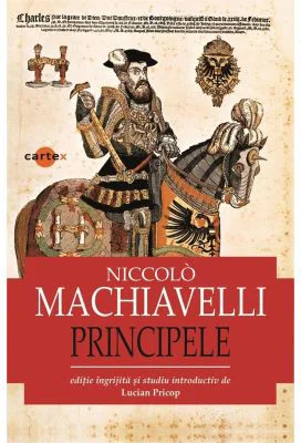Principele - Niccolo Machiavelli