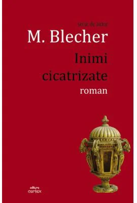 Inimi cicatrizate - Max Blecher