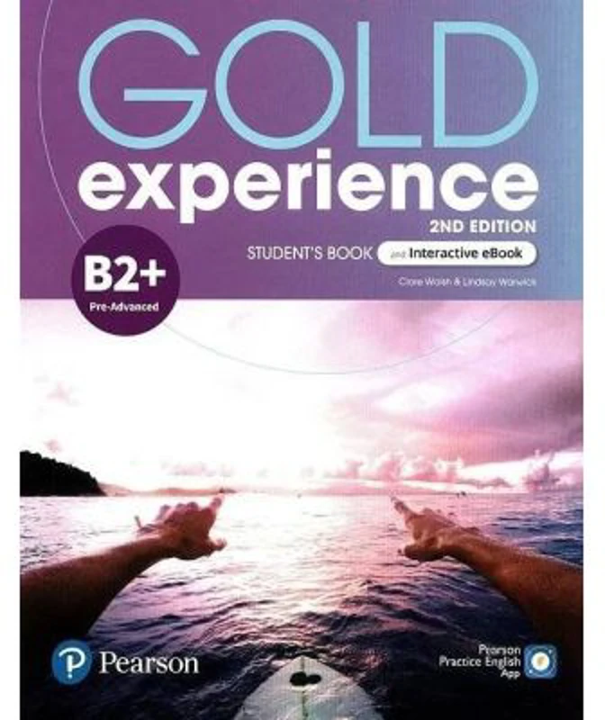 Gold Experience 2nd Edition, B2+ Pre-Advanced, Student's Book and Interactive eBook