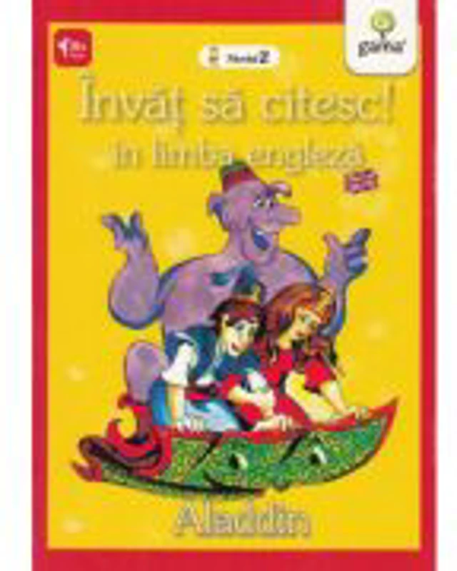 Invat sa citesc in limba engleza! Nivelul 2. Aladin