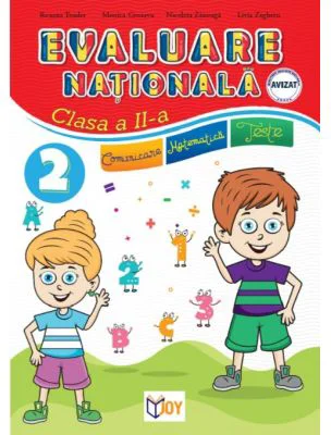 Evaluare nationala pentru clasa a 2-a - Roxana Toader