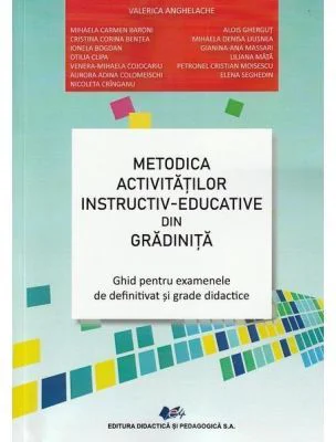Metodica activitatilor instructiv-educative din gradinita - Valerica Anghelache