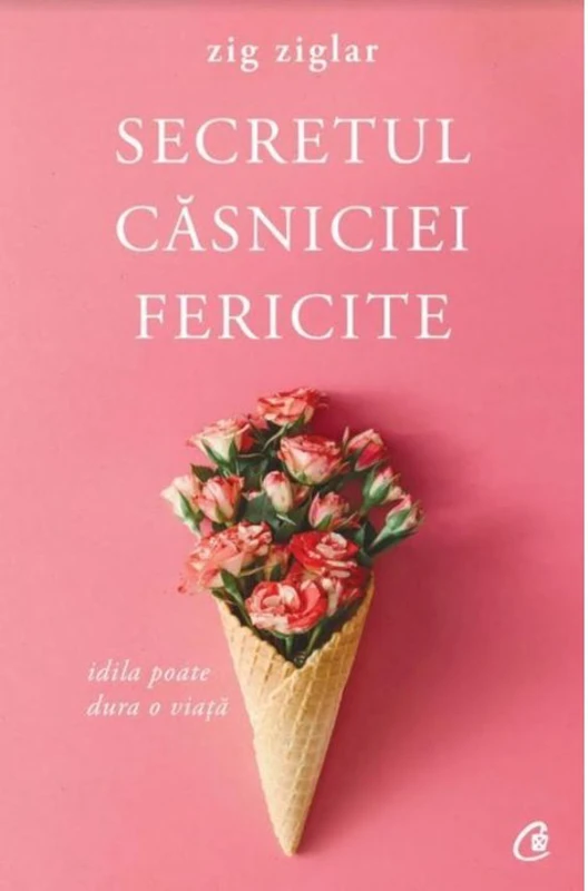 Secretul casniciei fericite