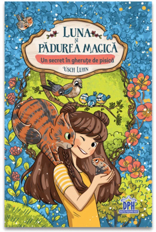 Luna si padurea magica - Vol. 2: Un secret in gherute