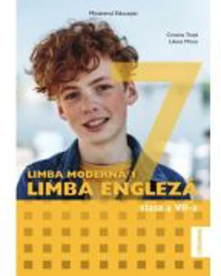 Manual Limba Moderna 1 Limba Engleza. Clasa a 7-a - Cristina Truta
