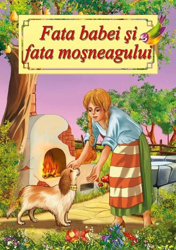 Fata babei și fata moșneagului - Paperback - *** - Roxel Cart