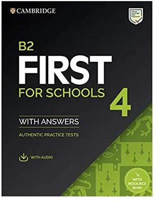 B2 First for Schools 4 Student's Book with Answers with Audio with Resource Bank Authentic Practice Tests - Paperback brosat - CUP - Art Klett