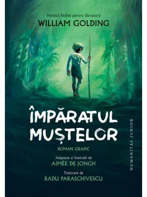 Imparatul mustelor. Roman grafic - William Golding