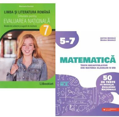Limba si literatura romana. Simulare Evaluarea Nationala clasa a 7-a si Matematica. Teste recapitulative din materia claselor 5-7 - Marinela Pantazi,