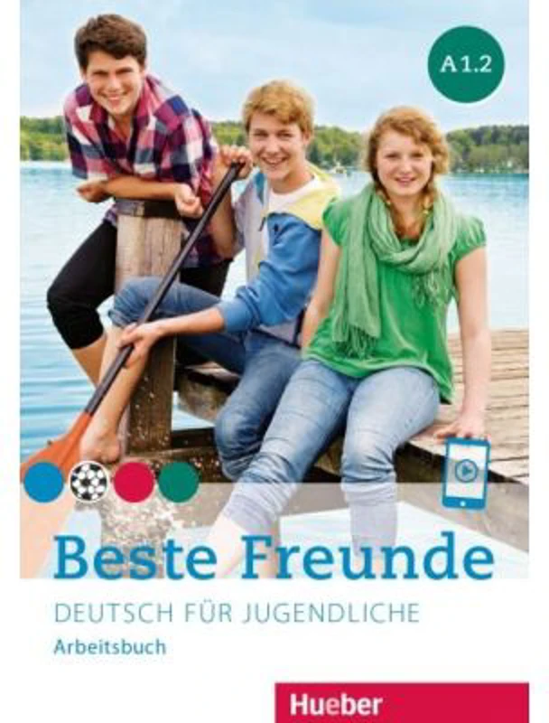 Beste Freunde A1-2, Arbeitsbuch - Christiane Seuthe, Manuela Georgiakaki, Anja Schümann