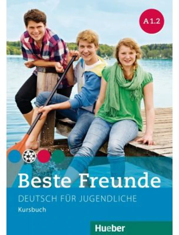 Beste Freunde A1-2, Kursbuch - Christiane Seuthe, Manuela Georgiakaki, Elisabeth Graf-Riemann