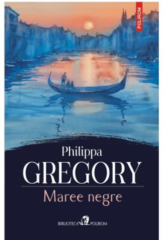 Maree negre - Philippa Gregory