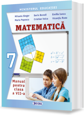 Manual de MATEMATICA pentru clasa a 7-a - Mihaela Singer