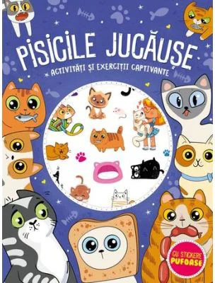 Pisicile jucause. Stickere pufoase