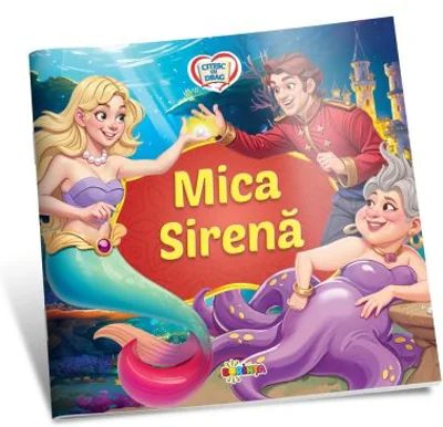 Citesc cu drag. Mica Sirena