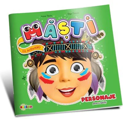 Masti cu activitati. Personaje pentru baieti