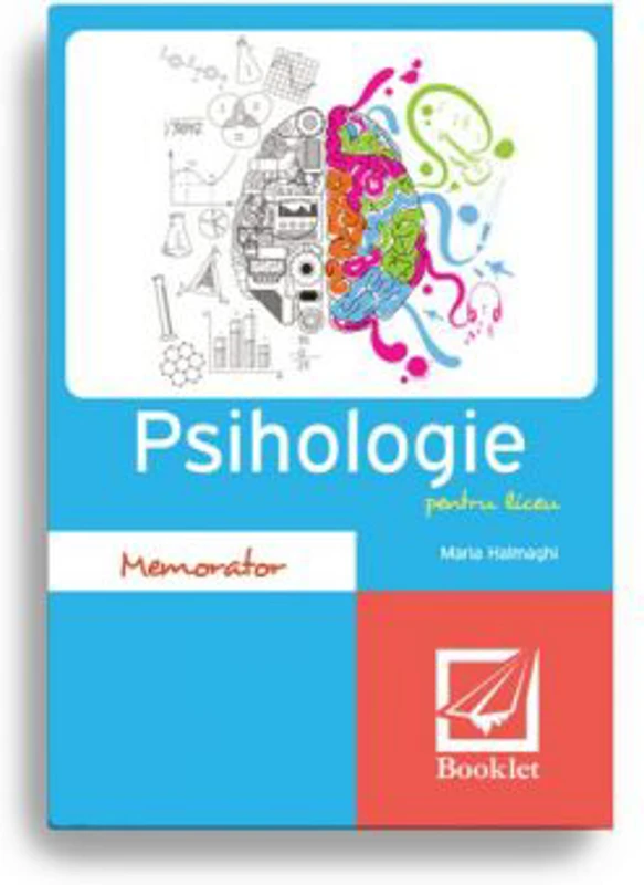 Memorator de psihologie pentru liceu - Maria Halmaghi