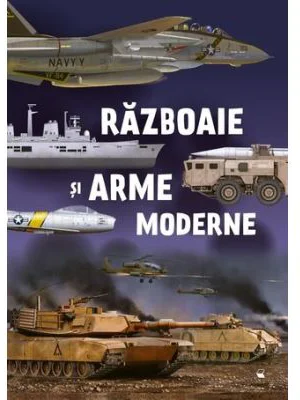 Razboaie si arme moderne