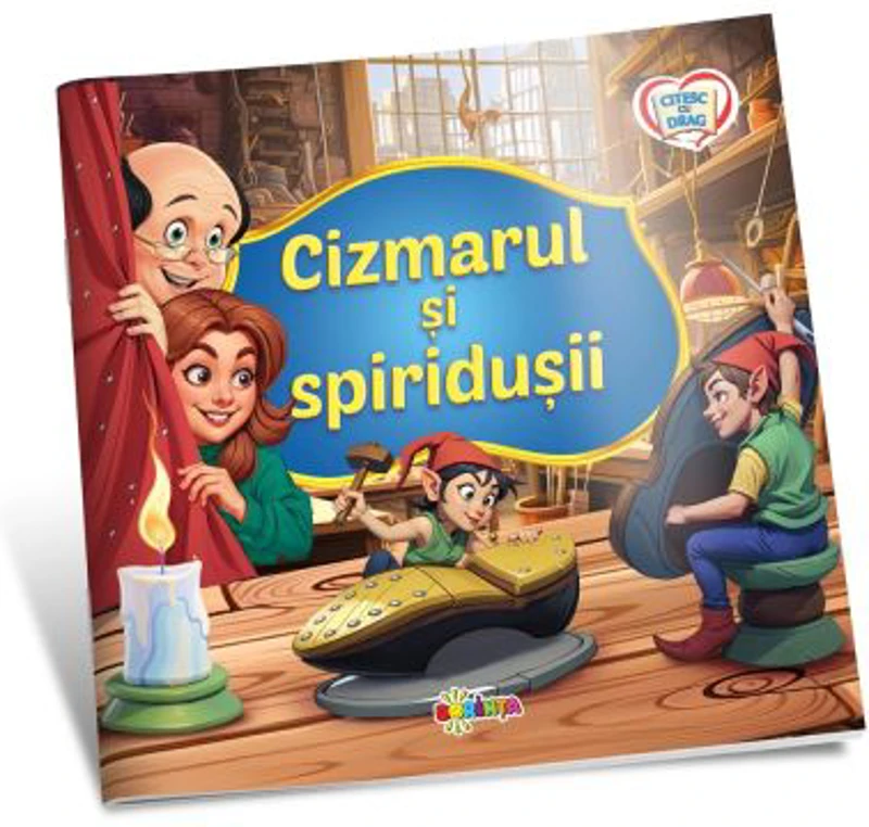 Citesc cu drag. Cizmarul si spiridusii