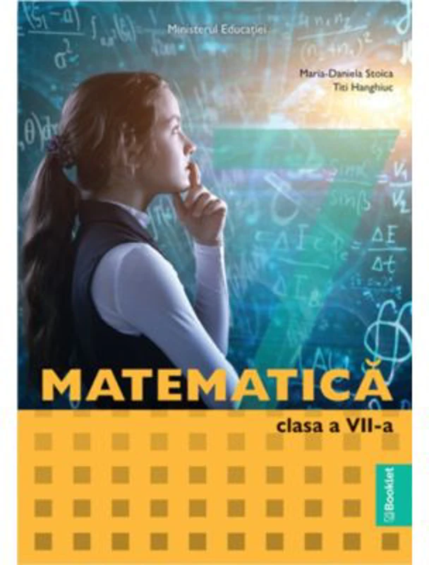 Matematica. Manual pentru clasa a 7-a - Maria-Daniela Stoica
