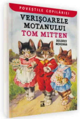 Verisoarele motanului Tom Mitten - Dolores Mc Kenna