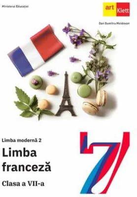 Manual Limba Franceza L2 Clasa a 7-a - Dan Dumitru Moldovan
