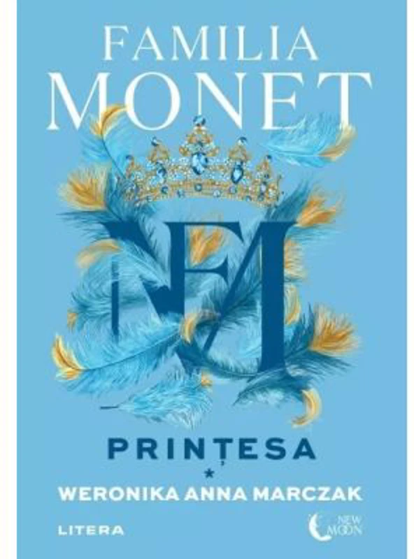 Familia Monet. Printesa. Partea 1 - Weronika Anna Marczak
